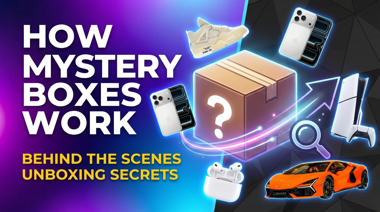 How mystery boxes work explained